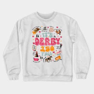 Vintage It's Derby 150 Yall 150th Horse Racing KY Derby Day Crewneck Sweatshirt